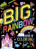 Cover: My My Big Rainbow Book of Coloring - Igloo Books
