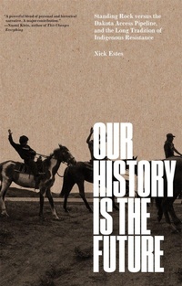 Enlarge image Cover: Our History Is the Future - Verso Books