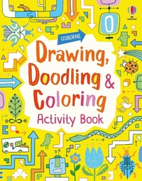 Enlarge image Cover: Drawing, Doodling and Coloring Activity Book - Usborne Publishing Ltd
