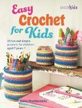 Cover: Easy Crochet for Kids - CICO Books