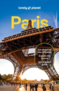 Abbildung von: Lonely Planet Paris - Lonely Planet Global Limited