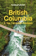 Abbildung von: Lonely Planet British Columbia & the Canadian Rockies - Lonely Planet Global Limited