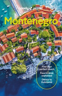 Abbildung von: Lonely Planet Montenegro - Lonely Planet Global Limited