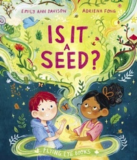 Enlarge image Cover: Is It a Seed? - Flying Eye Books