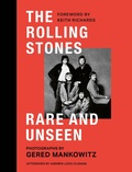 Cover: The Rolling Stones Rare and Unseen - Welbeck