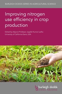 Enlarge image Cover: Improving Nitrogen Use Efficiency in Crop Production - Burleigh Dodds Science Publishing Limited