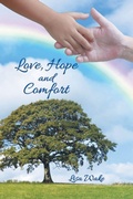 Cover: Love, Hope and Comfort - Grosvenor House Publishing Ltd