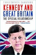 Cover: Kennedy and Great Britain - The History Press Ltd