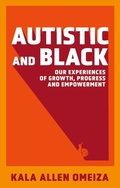 Abbildung von: Autistic and Black - Jessica Kingsley Publishers