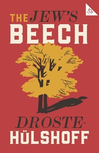 Enlarge image Cover: The Jew's Beech - Alma Classics