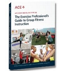 Enlarge image Cover: The Exercise Professional's Guide to Group Fitness Instruction - American Council on Exercise