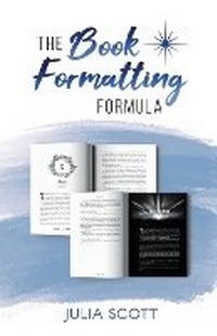 Enlarge image Cover: The Book Formatting Formula - Evenstar Books Ltd
