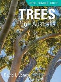 Enlarge image Cover: Reed Concise Guide Trees of Australia - Reed New Holland