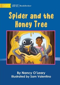 Enlarge image Cover: Spider And The Honey Tree - Library for All