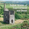 Cover: A Complete Guide to the Engine Houses of East Cornwall and Devon - Lightmoor Press
