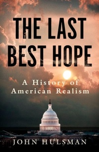 Enlarge image Cover: The Last Best Hope - Whitefox Publishing Ltd