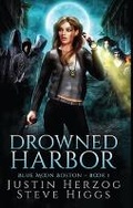 Cover: Drowned Harbor - SteveHiggsBooks