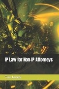 Cover: IP Law for Non-IP Attorneys - Echion LLC