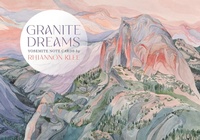 Abbildung von: Granite Dreams - Yosemite Conservancy