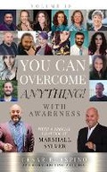 Cover: You Can Overcome Anything! - Cesar R Espino