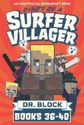 Cover: Diary of a Surfer Villager, Books 36-40 - Eclectic Esquire Media, LLC
