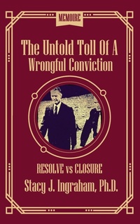 Abbildung von: The Untold Toll of a Wrongful Conviction - Lincoln Publishers