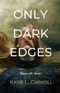 Cover: Only Dark Edges - Shimmer Publications, LLC