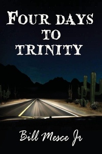 Enlarge image Cover: Four Days to Trinity - Willow River Press