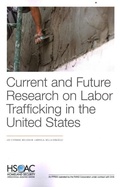 Cover: Current and Future Research on Labor Trafficking in the United States - RAND Corporation