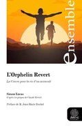 Cover: L'Orphelin Revert - Fondation Ipsen BookLab
