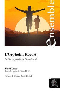 Enlarge image Cover: L'Orphelin Revert - Fondation Ipsen BookLab