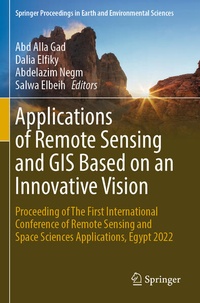 Enlarge image Cover: Applications of Remote Sensing and GIS Based on an Innovative Vision - Springer