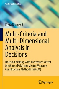 Enlarge image Cover: Multi-Criteria and Multi-Dimensional Analysis in Decisions - Springer