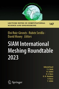 Enlarge image Cover: SIAM International Meshing Roundtable 2023 - Springer