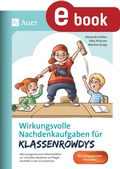 Cover: Wirkungsvolle Nachdenkaufgaben f&uuml;r Klassenrowdys - Auer Verlag