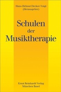 Cover: Schulen der Musiktherapie - Ernst Reinhardt Verlag