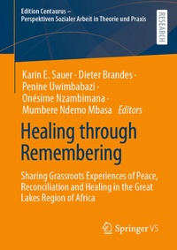 Enlarge image Cover: Healing through Remembering - Springer VS