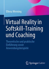 Abbildung von: Virtual Reality in Softskill-Training und Coaching - Springer Gabler
