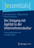 Cover: Der Umgang mit Agilit&auml;t in der Unternehmenskultur - Springer Gabler