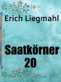 Cover: Saatk&ouml;rner 20 - Books on Demand