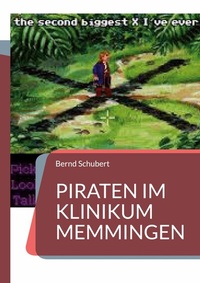 Abbildung von: Piraten im Klinikum Memmingen - Books on Demand