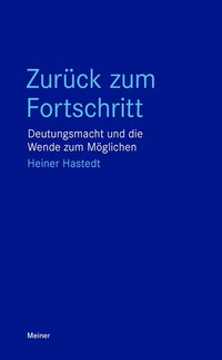 Abbildung von: Zurück zum Fortschritt - Meiner