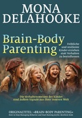 Cover: Brain-Body Parenting - G. P. Probst Verlag