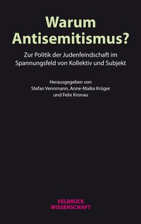 Abbildung von: Warum Antisemitismus? - Velbrück