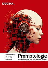 Abbildung von: Promptologie - DOCMAtische Gesellschaft