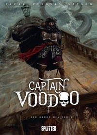 Enlarge image Cover: Captain Voodoo. Band 1 - Splitter-Verlag
