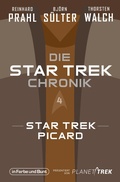 Cover: Die Star-Trek-Chronik - Teil 4: Star Trek: Picard - In Farbe und Bunt Verlag