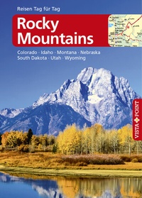 Abbildung von: Rocky Mountains - VISTA POINT Reiseführer Reisen Tag für Tag - Vista Point