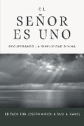 Cover: El Senor es uno - Teologia Para Vivir