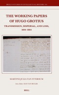 Cover: The Working Papers of Hugo Grotius - Brill